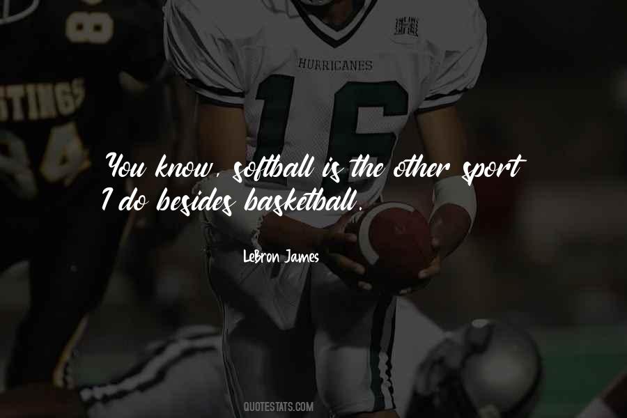 Softball Sports Quotes #1157636