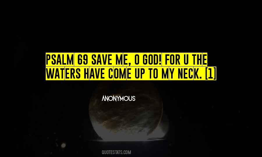 Quotes About God Save Me #1027918