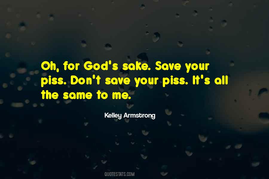 Quotes About God Save Me #1300378