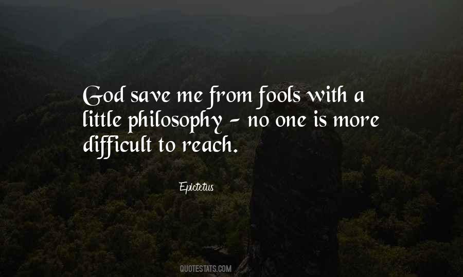 Quotes About God Save Me #280457