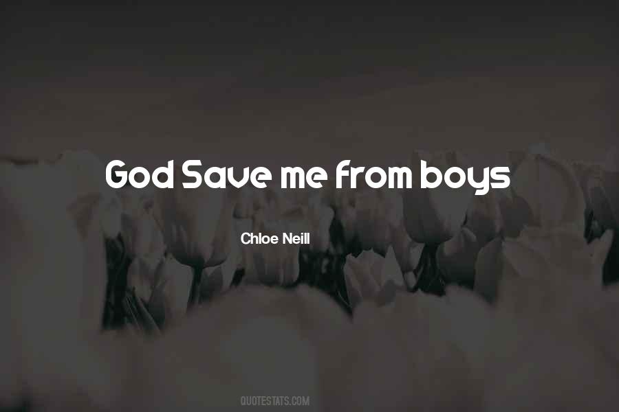 Quotes About God Save Me #807491