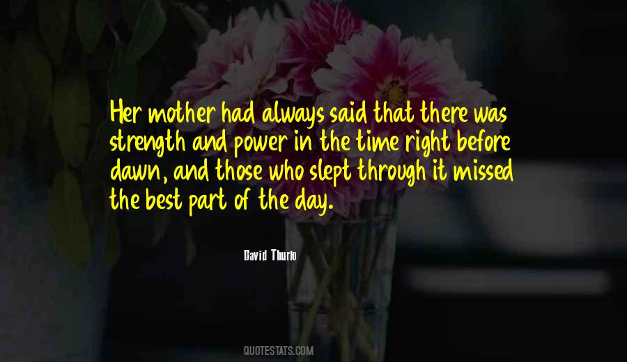Best Time Of The Day Quotes #754702