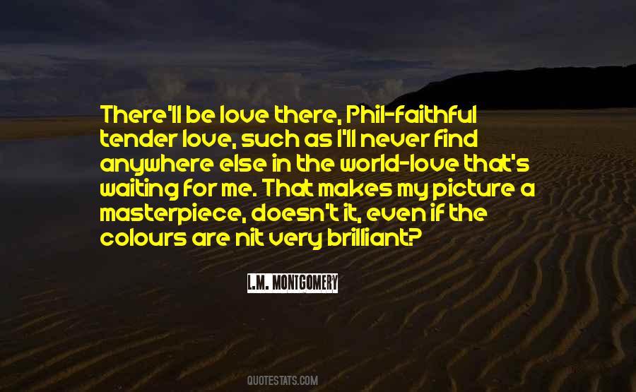Never Find Love Quotes #405791