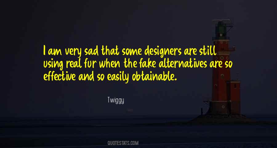 I Am Very Sad Quotes #134659