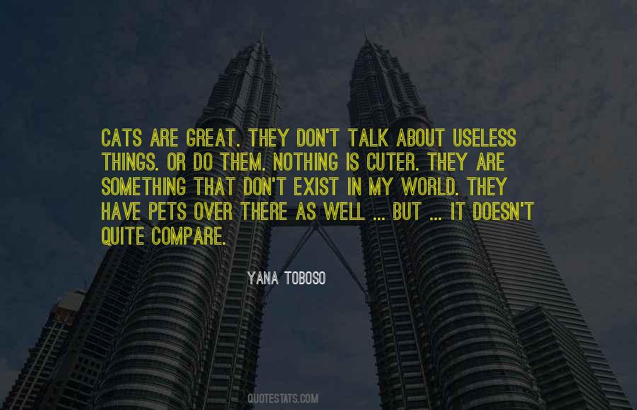 Quotes About Useless Talk #1477749