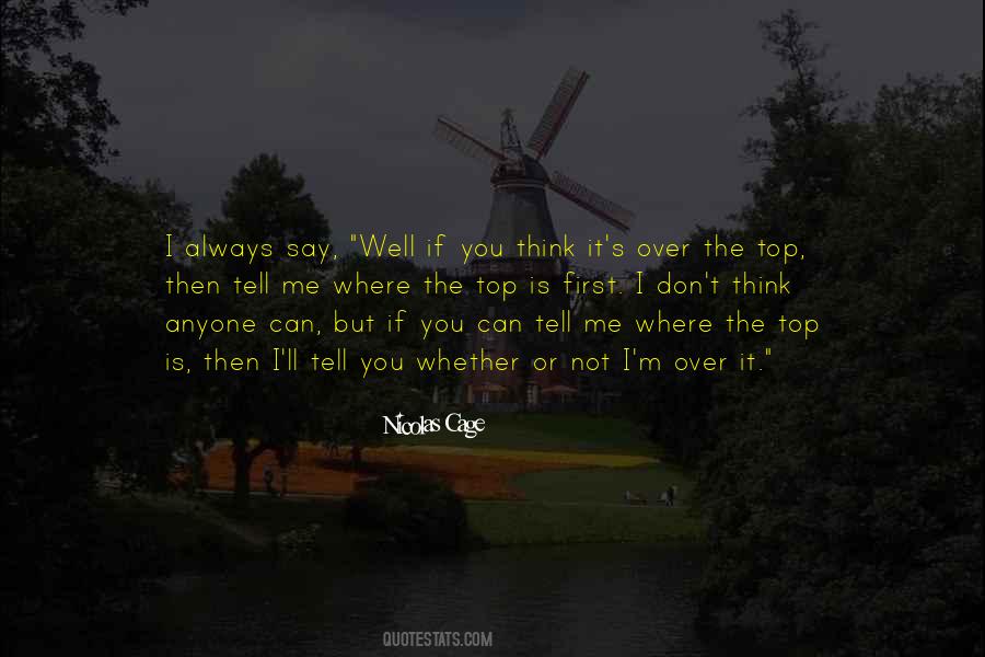 Whether You Say You Can Quotes #1486959