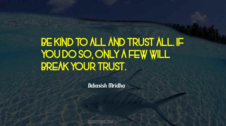 Happiness And Trust Quotes #1442505