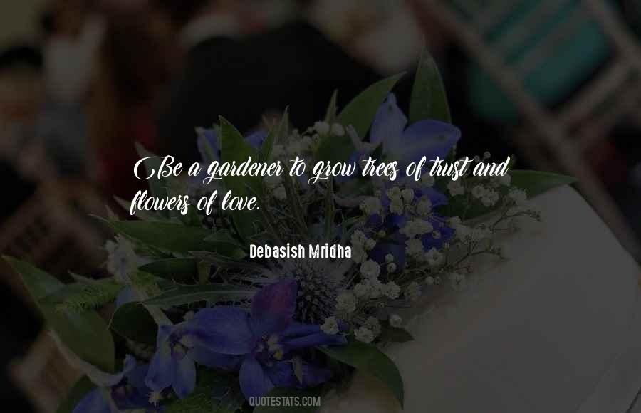 Happiness And Trust Quotes #1778008
