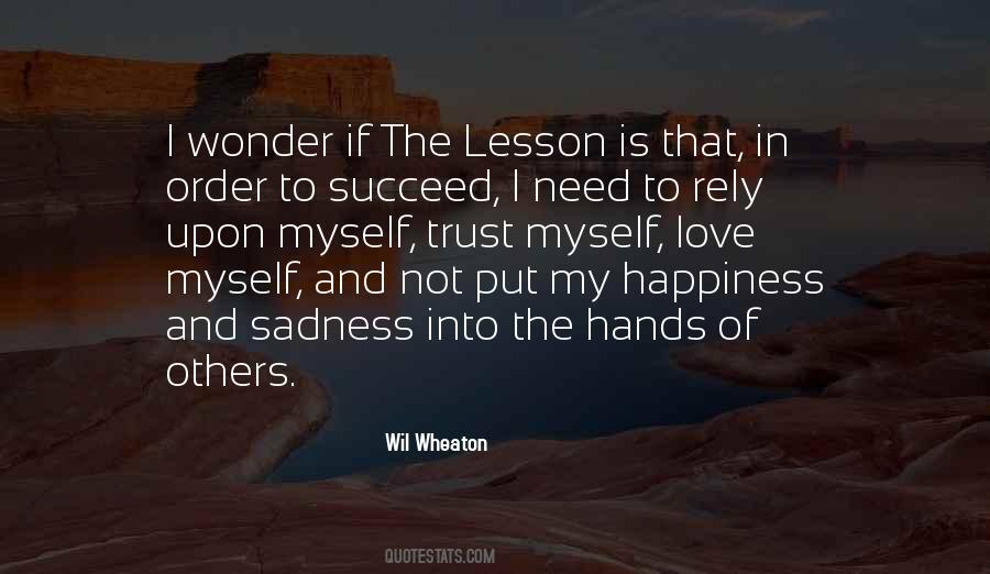 Happiness And Trust Quotes #831162