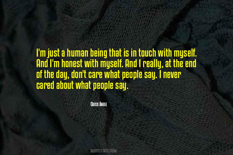 Just A Human Being Quotes #957493