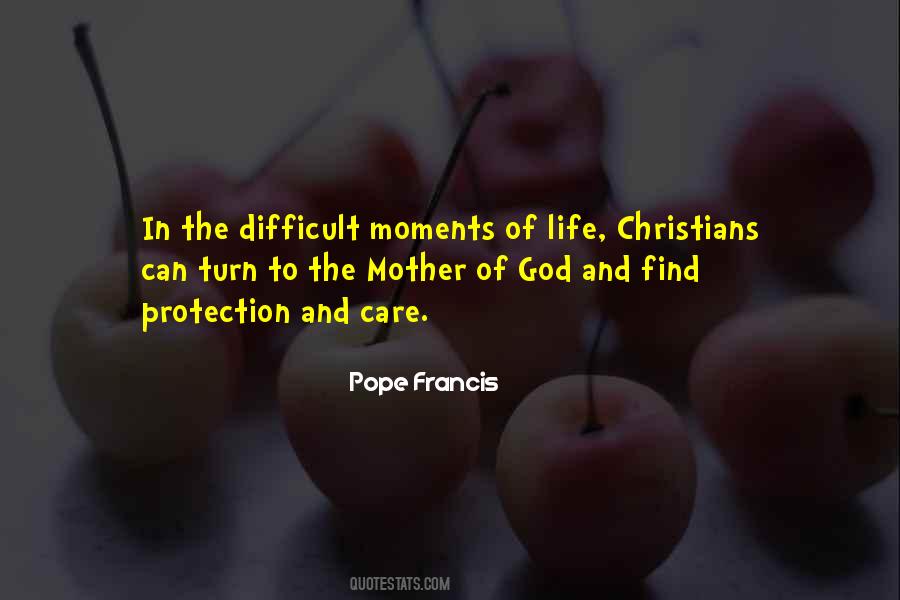 Quotes About God Protection #914329