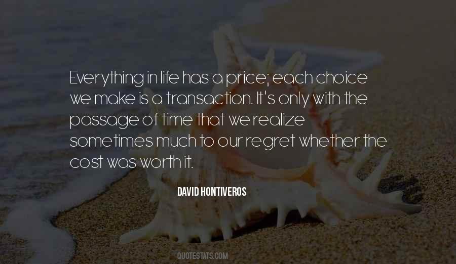 Everything Has A Cost Quotes #1629031