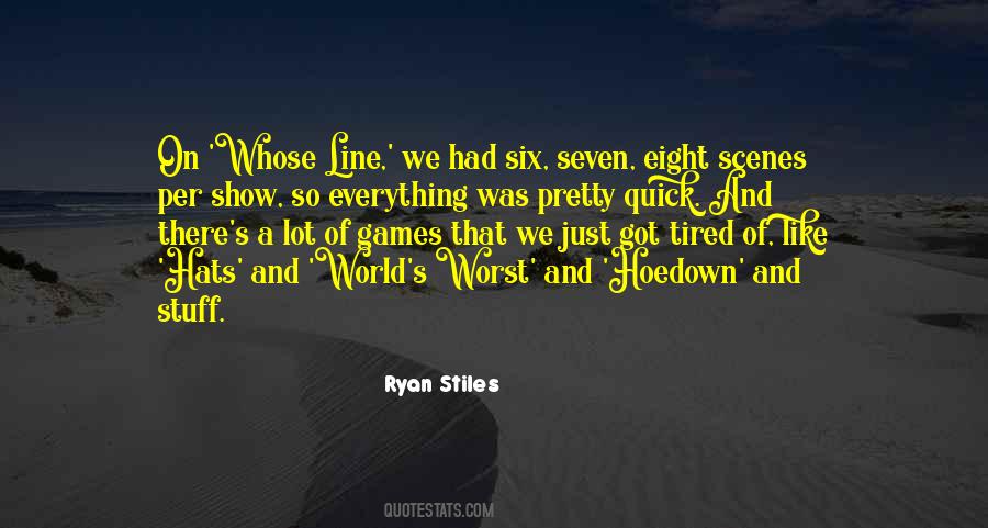 Tired Of The Games Quotes #15285