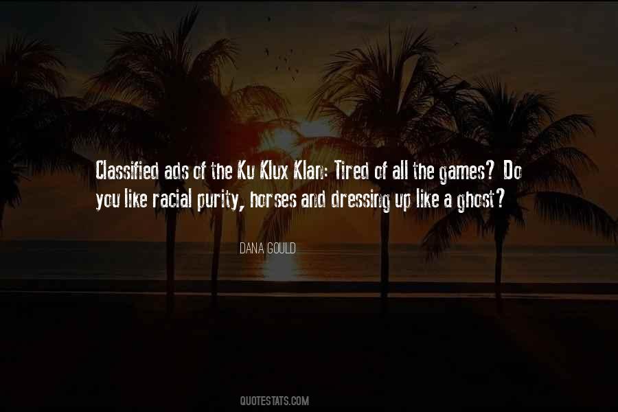 Tired Of The Games Quotes #1797148