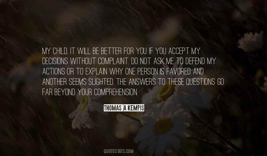 Be The Better Person Quotes #1376961