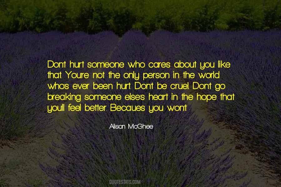 Be The Better Person Quotes #1535892