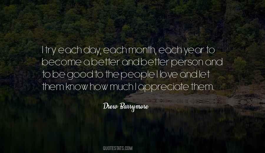 Be The Better Person Quotes #427833