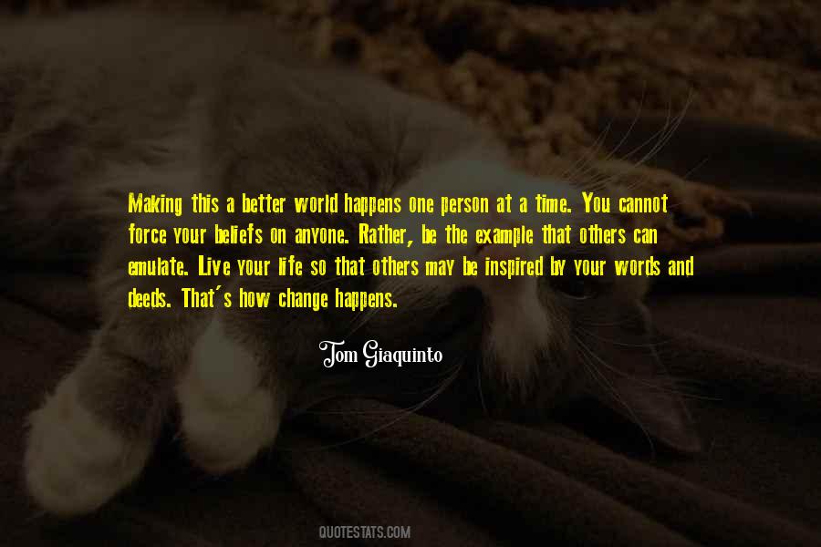 Be The Better Person Quotes #766588
