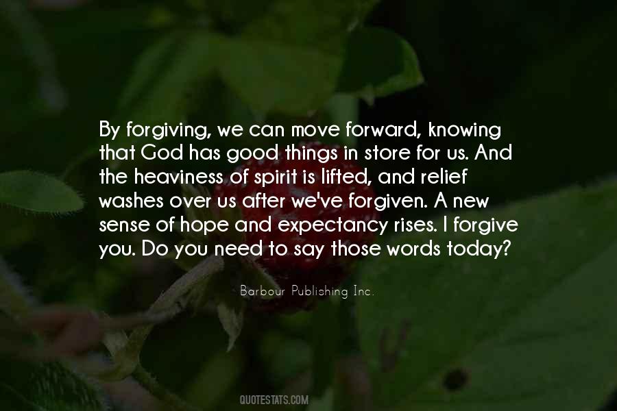 Forgive And Move Forward Quotes #1662054