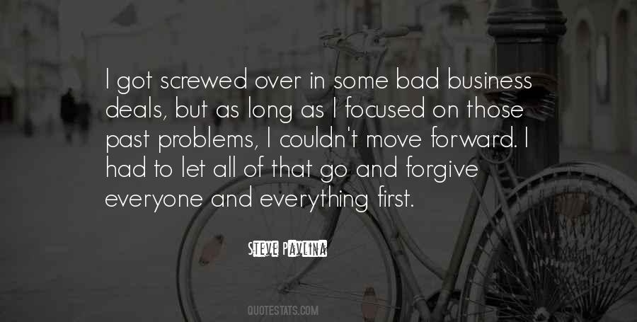 Forgive And Move Forward Quotes #1773648