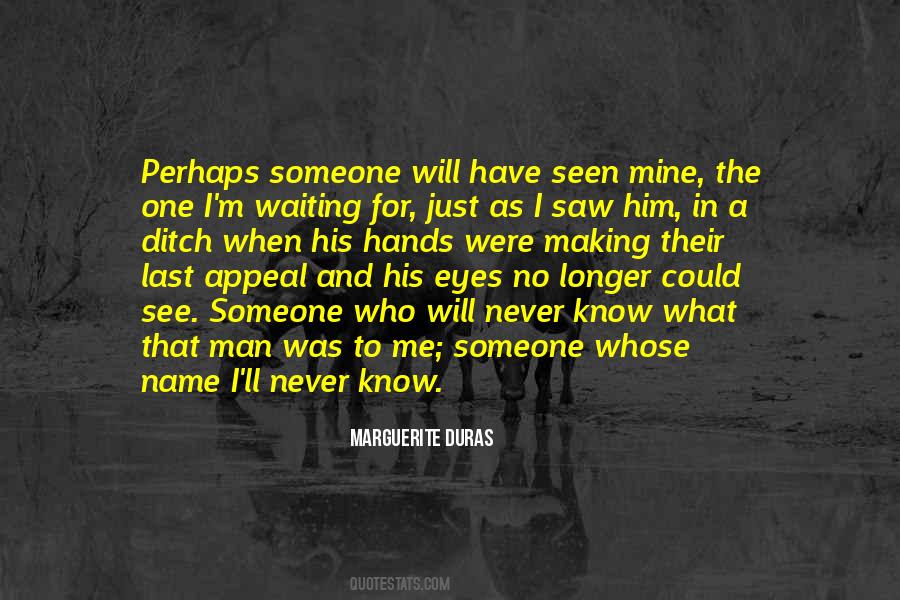 Waiting Eyes Quotes #1352914