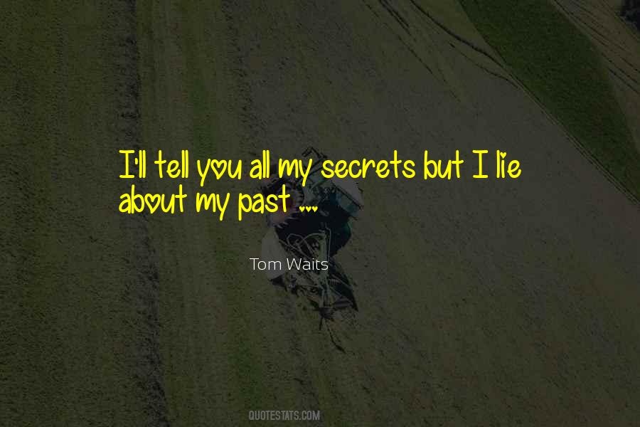 My Secrets Quotes #1031082