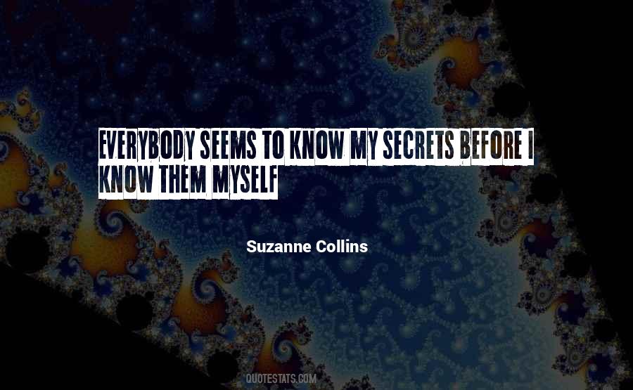 My Secrets Quotes #1191537