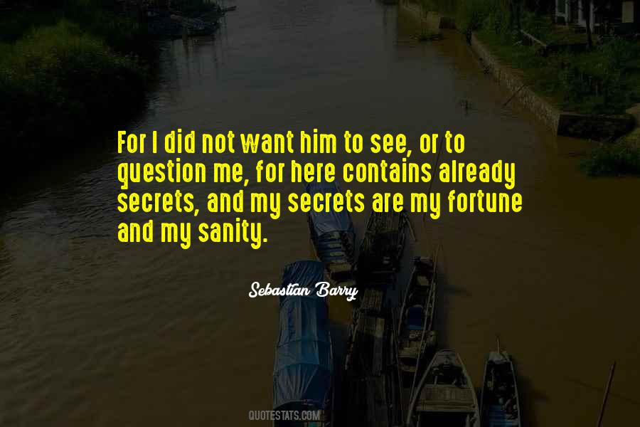 My Secrets Quotes #1622454