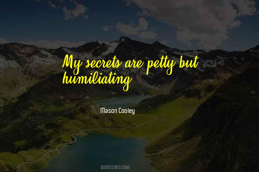 My Secrets Quotes #1751594