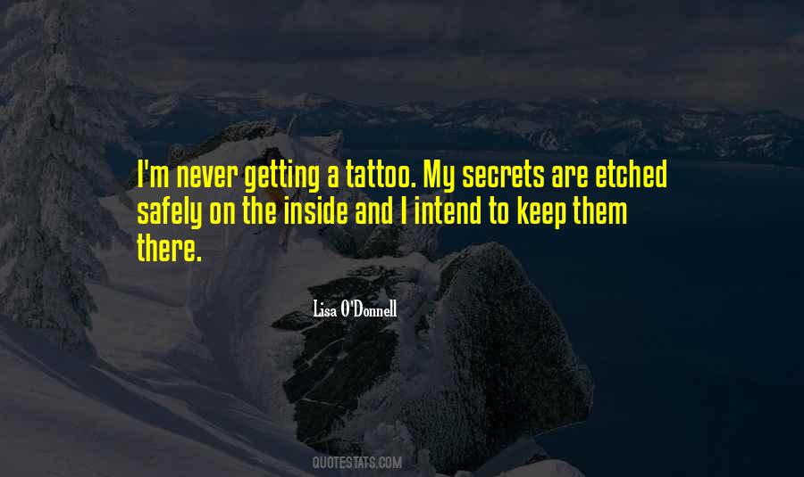 My Secrets Quotes #483736