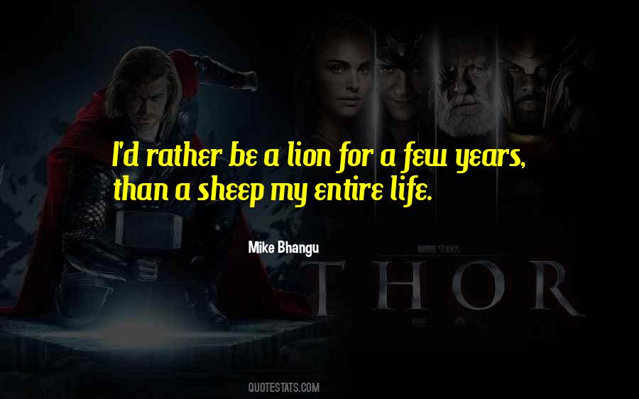 Be A Lion Quotes #1540981
