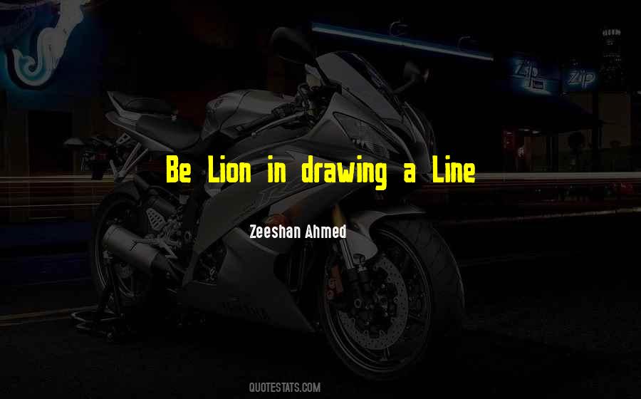 Be A Lion Quotes #639311