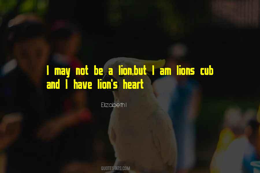Be A Lion Quotes #81297