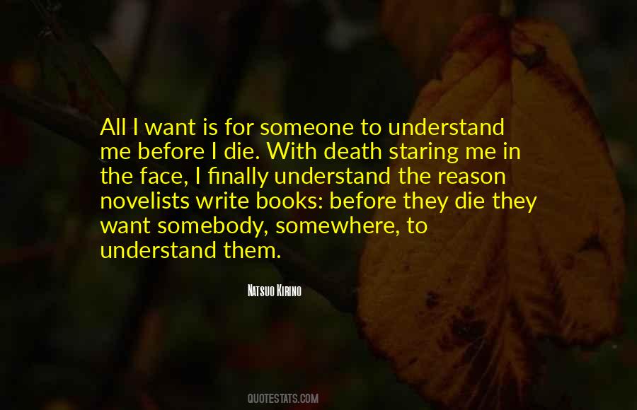 Someone Understand Me Quotes #1693096