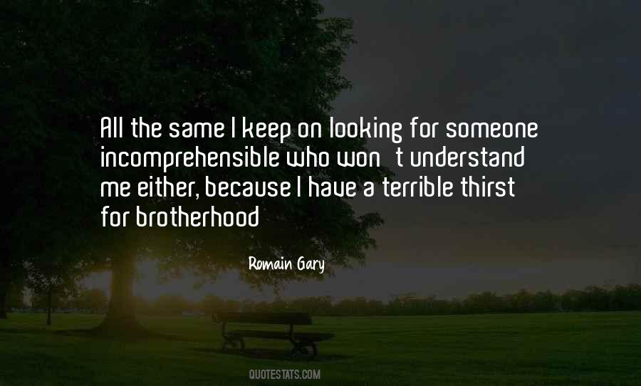 Someone Understand Me Quotes #1823517