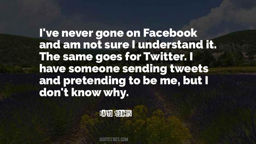 Someone Understand Me Quotes #191689