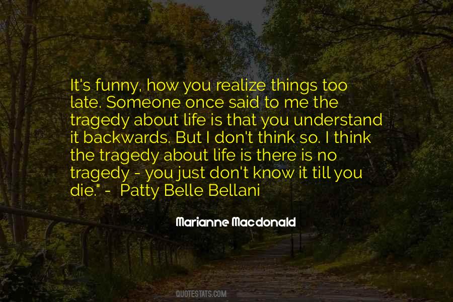 Someone Understand Me Quotes #399386