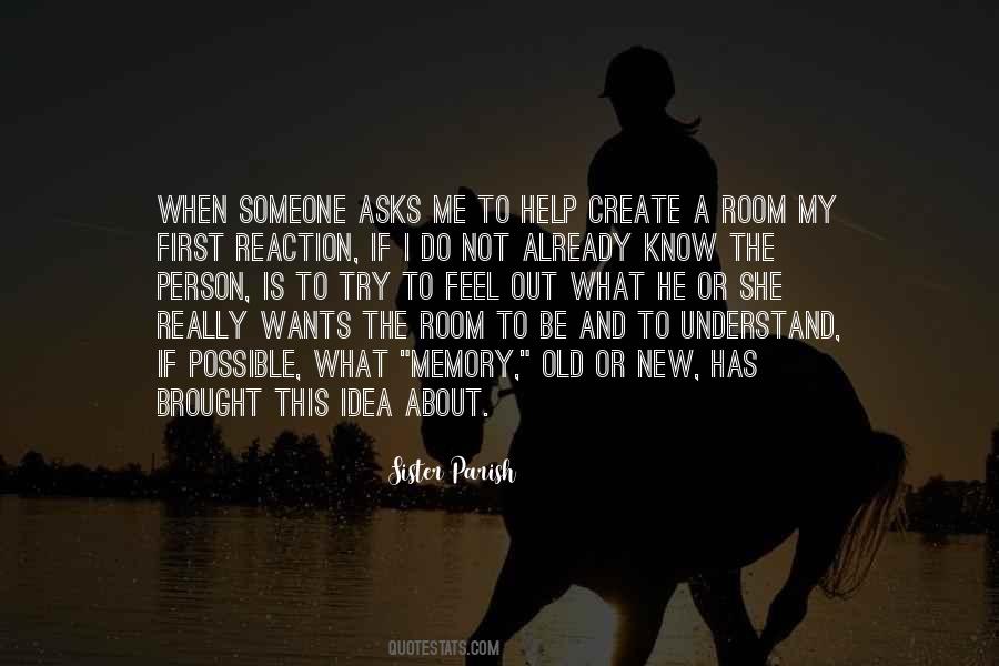 Someone Understand Me Quotes #842653