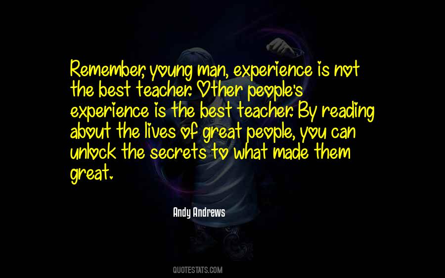 Experience Is Not The Best Teacher Quotes #1808276