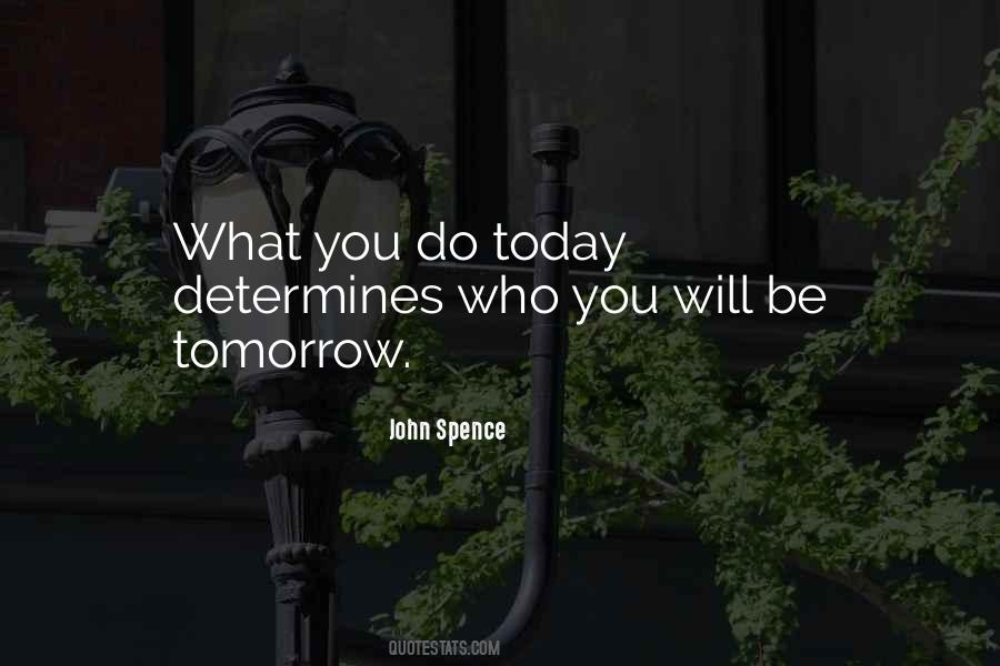 Tomorrow Today Quotes #365857