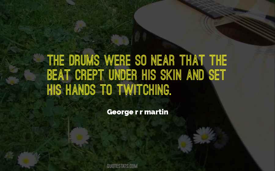 The Drums Quotes #151372