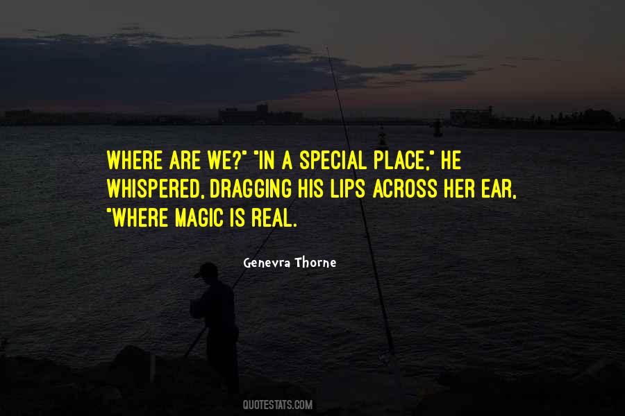Special Place Quotes #1106783