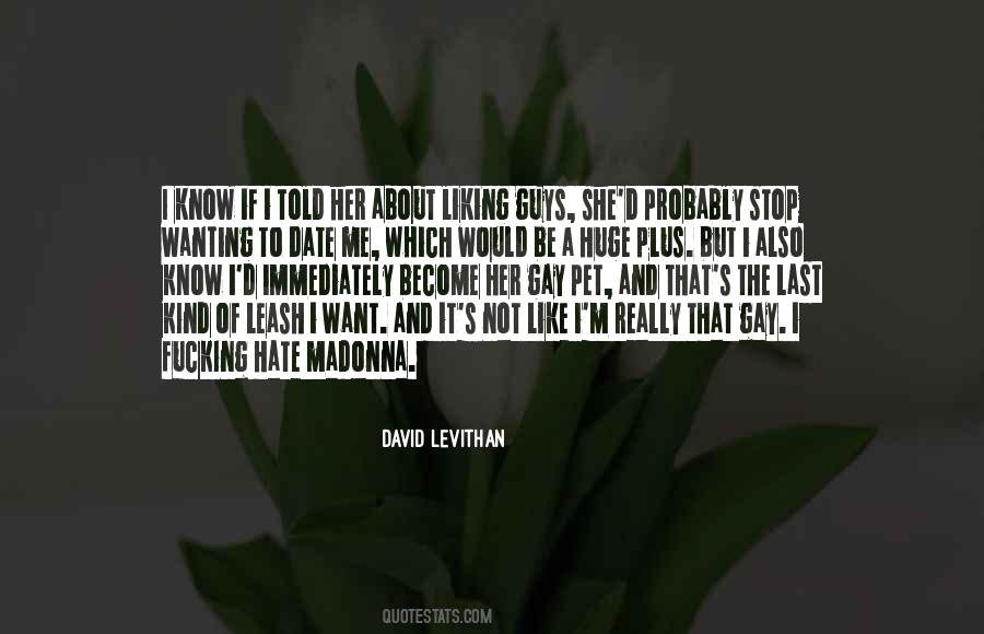 Hate Guys Quotes #1805801