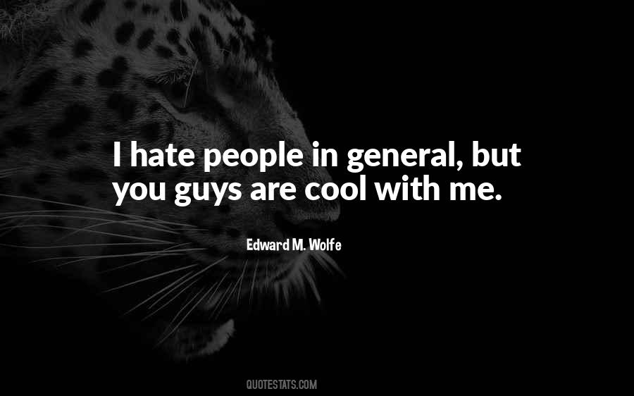 Hate Guys Quotes #1865305