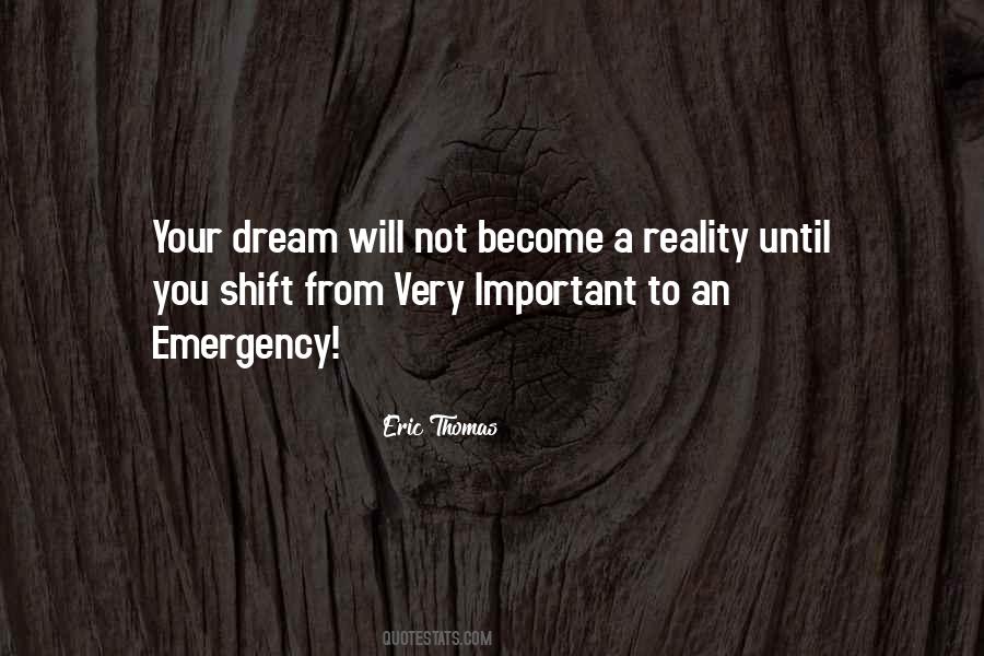 Dream A Reality Quotes #278435