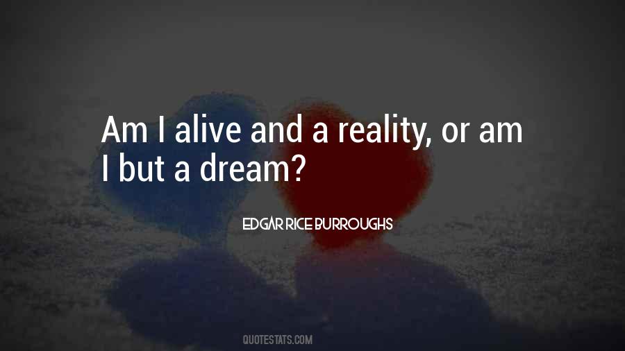 Dream A Reality Quotes #282449