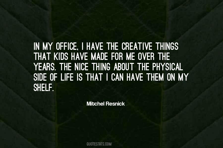 Kids Creative Quotes #587909