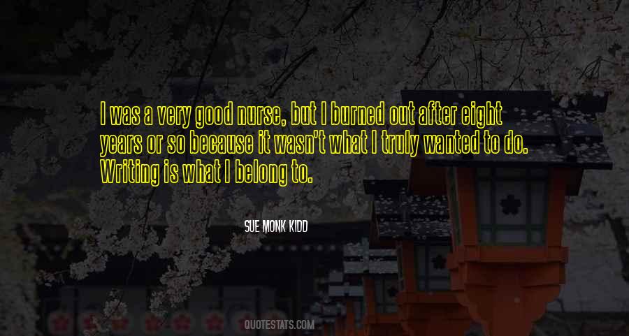 Good Nurse Quotes #1543582