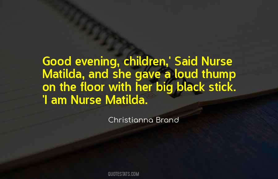 Good Nurse Quotes #517960