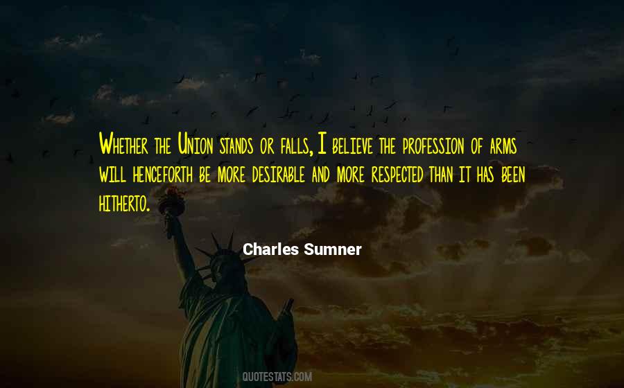 Profession Of Arms Quotes #1505981